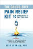 The opioid-free pain relief kit