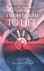 From Death To Life: The Incredible True Story of Anthony Joseph