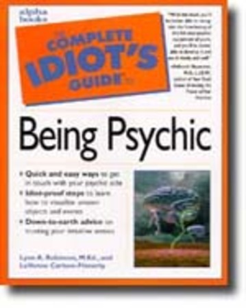 The complete idiot's guide to being psychic