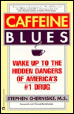 Caffeine blues