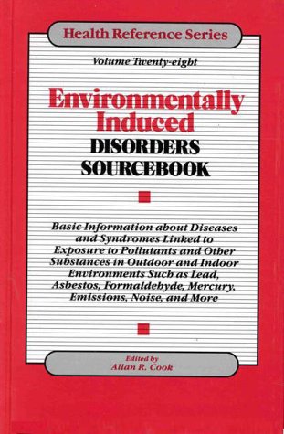 Environmentally induced disorders sourcebook
