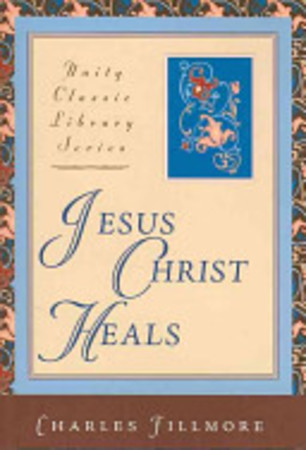 Jesus Christ Heals