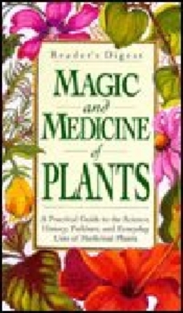 Magic and Medicine of Plants