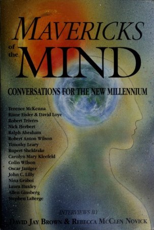 Mavericks of the mind