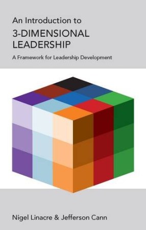 An Introduction to 3-Dimensional Leadership