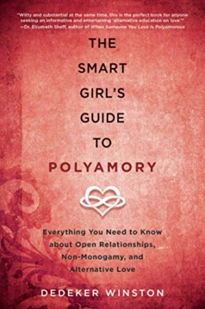The smart girl's guide to polyamory
