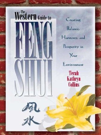 The western guide to feng shui