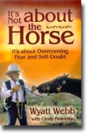 It's Not About the Horse-It's About Overcoming Fear and Self-Doubt