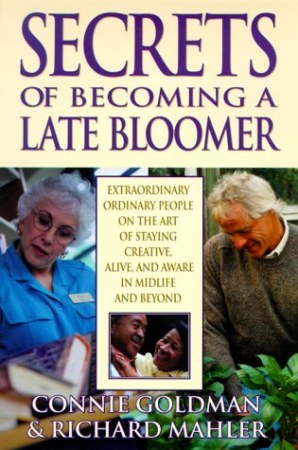 Secrets of becoming a late bloomer