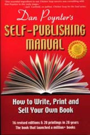 Dan Poynter's Self-Publishing Manual, 16th Edition