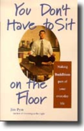 You don't have to sit on the floor