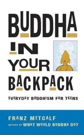 Buddha in your backpack