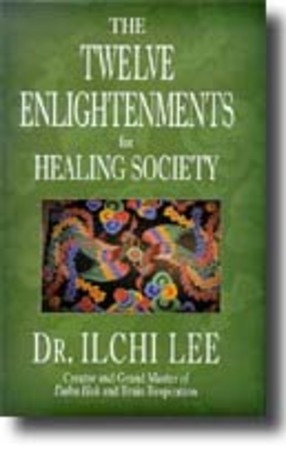 The twelve enlightenments for healing society