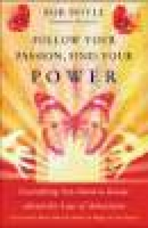 Follow your passion, find your power