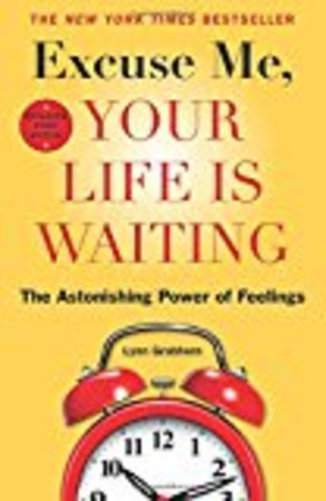 Excuse Me, Your Life Is Waiting, Expanded Study Edition