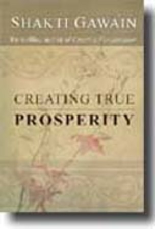 Creating true prosperity