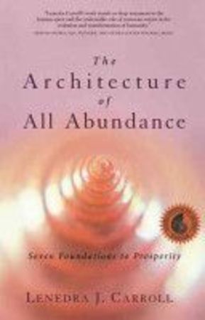 The architecture of all abundance