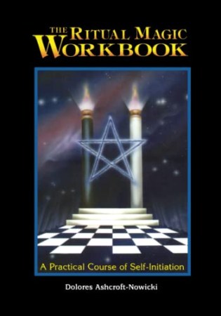 The ritual magic workbook