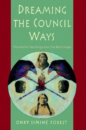 Dreaming the Council Ways