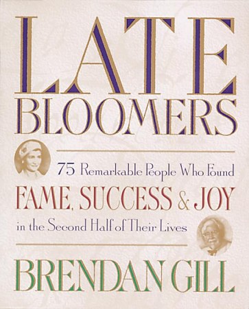 Late bloomers