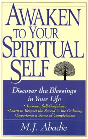 Awaken to your spiritual self