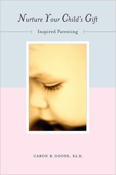 Nurture Your Child's Gift
