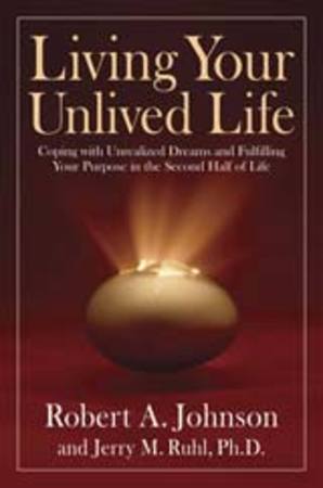 Living your unlived life