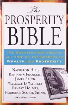 The Prosperity Bible: The Greatest Writings of All Time on the Secrets to  Wealth and Prosperity