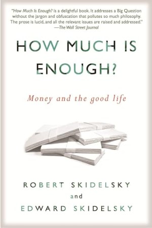 How much is enough?