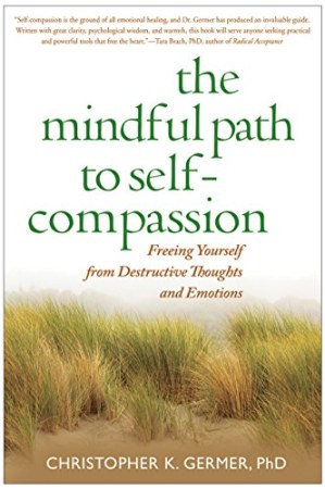 The mindful path to self-compassion