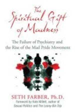 The spiritual gift of madness
