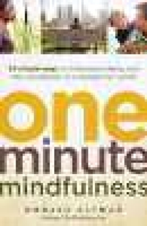 One-minute mindfulness