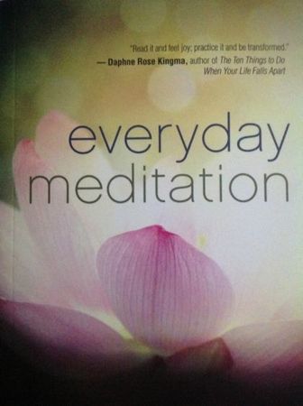 Everyday meditation