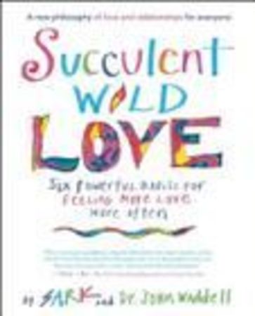 Succulent wild love