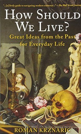 How Should We Live?