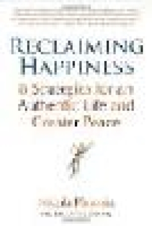 Reclaiming happiness