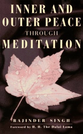 Inner and outer peace through meditation