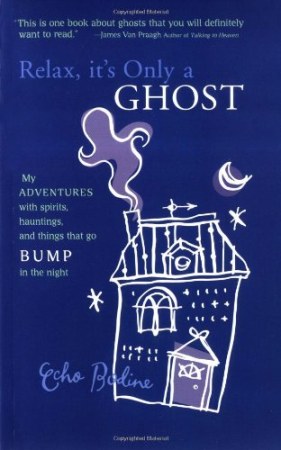Relax, It's Only a Ghost