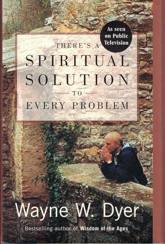There's a spiritual solution to every problem