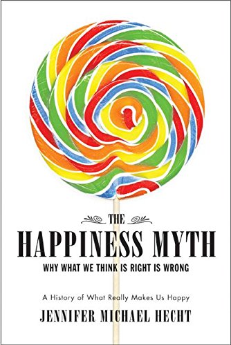 The happiness myth