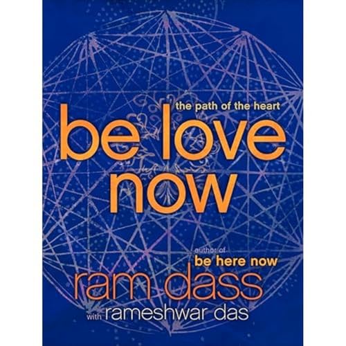 Be Love Now
