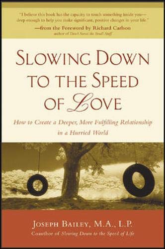 Slowing down to the Speed of Love