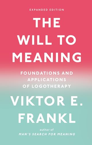 The will to meaning