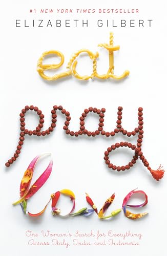 Eat, pray, love