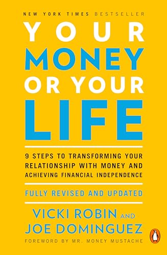 Your Money or Your Life