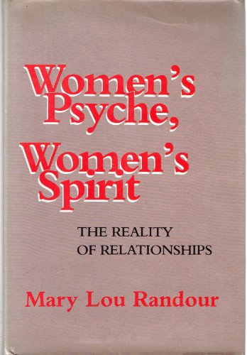 Women's psyche, women's spirit