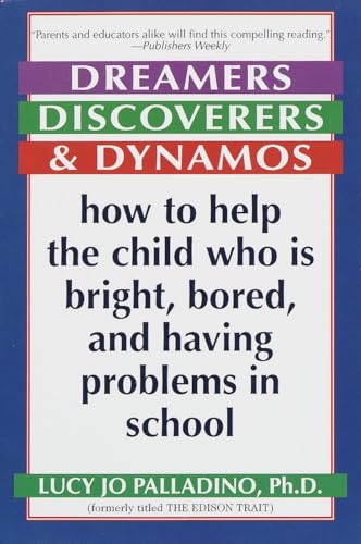Dreamers, discoverers & dynamos