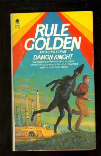 Rule Golden and Other Stories