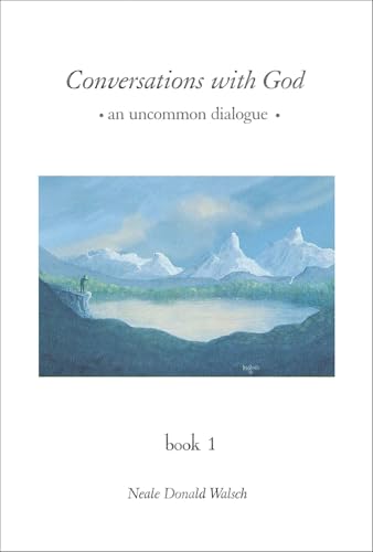 Conversations with God, Book 1
