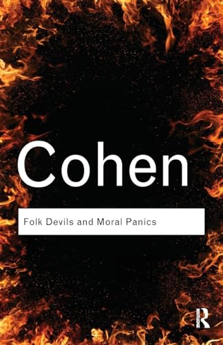 Folk devils and moral panics